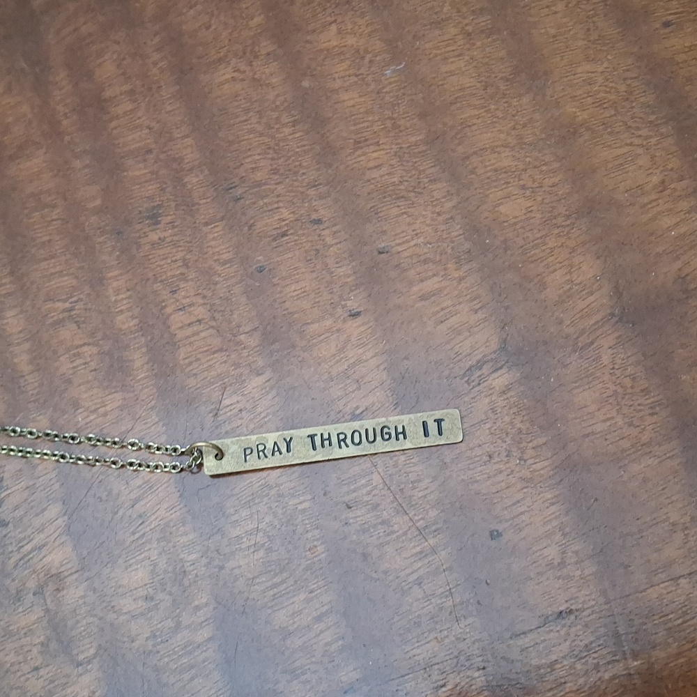 Pray Through It long bronze plate necklace